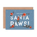 Kaart Santa Paws Krossproducts | De online winkel voor hebbedingetjes