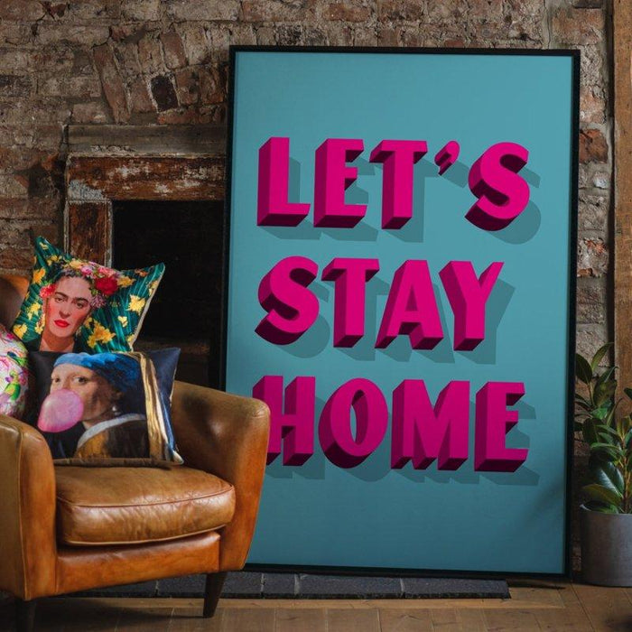 Let's Stay Home Felroze Print | 30x40 Krossproducts | De online winkel voor hebbedingetjes